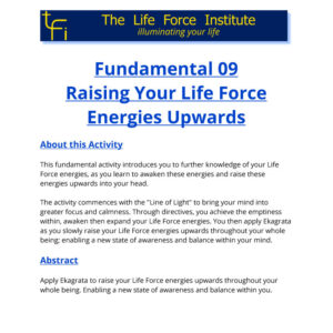 KIA0009 Fundamental09 Raising Your Life Force Energies Upwards