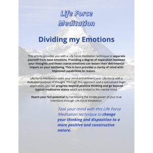 Meditation 006 Dividing my Emotions