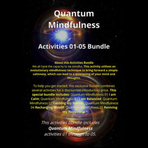 Quantum Mindfulness Bundle Activities 01 to 05